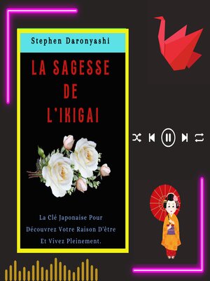 cover image of LA SAGESSE DE L'IKIGAI